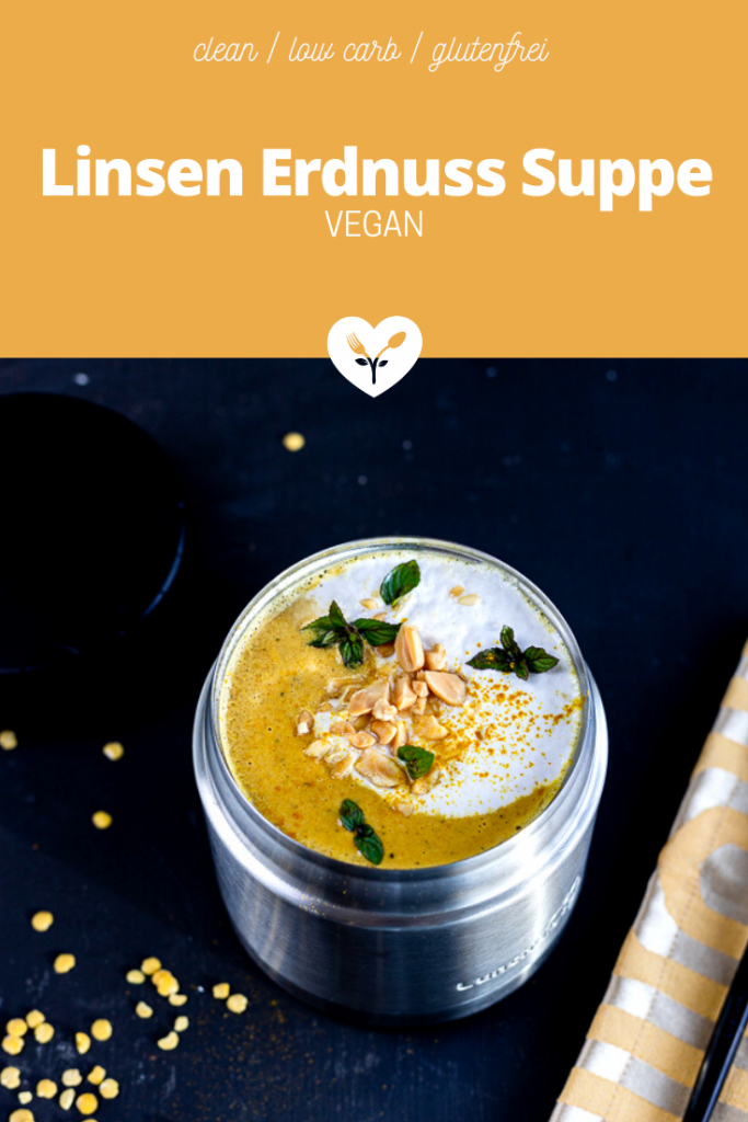 Vegane Linsen Erdnuss Suppe | Meal Prep für Unterwegs