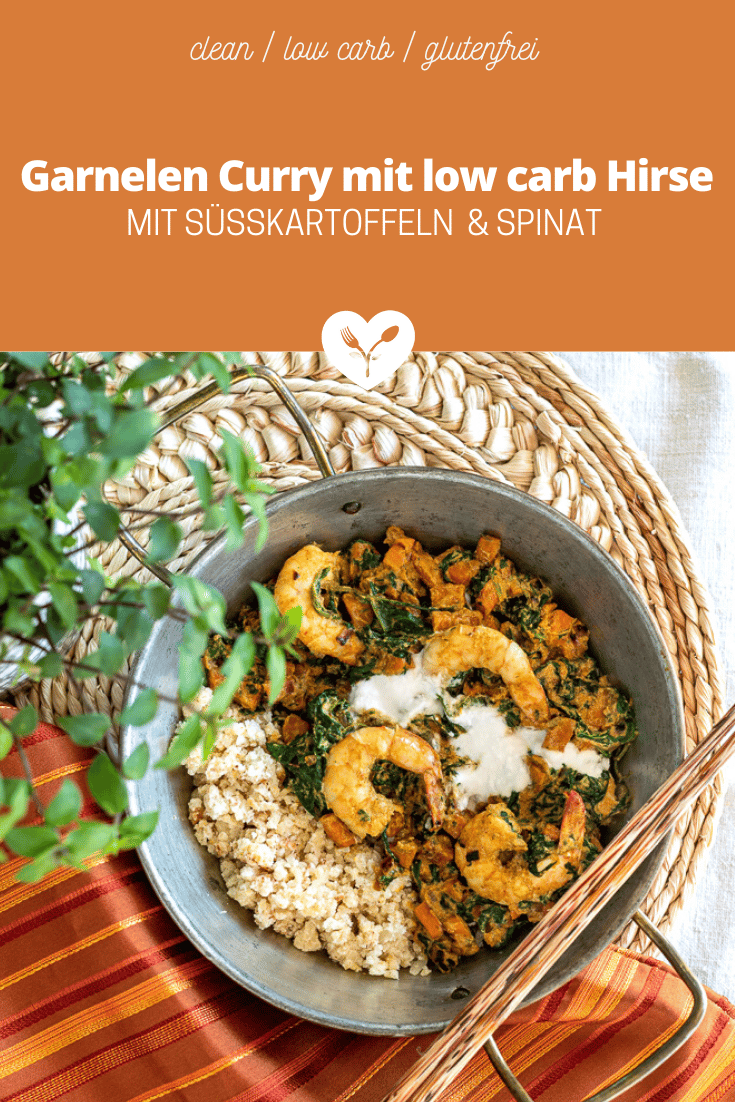 Garnelen Curry mit Süßkartoffeln, Spinat und low carb Hirse