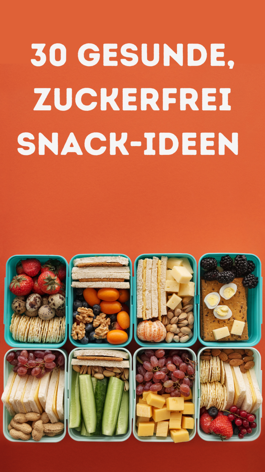 30 gesunde Snacks & Speisen zum Mitnehmen ohne Kühlung