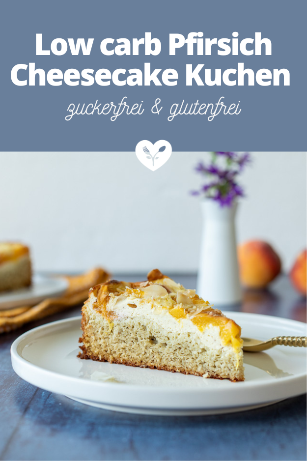 Low carb Pfirsich Kuche mit Cheesecake Topping