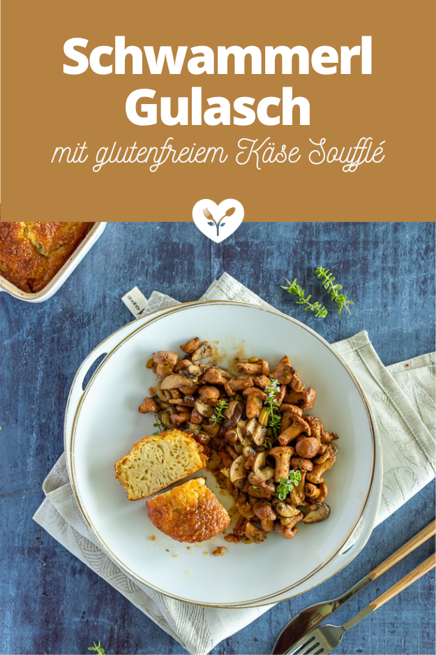 Schwammerl Gulasch mit Käse Soufflé (low carb & glutenfrei)